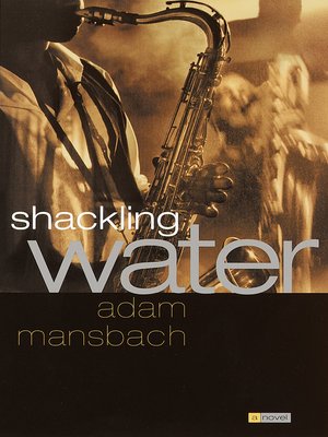 cover image of Shackling Water